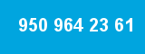 950 964 23 61 950 964 23 61